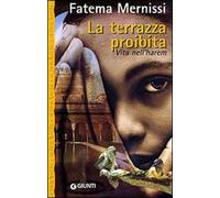 La terrazza proibita. Vita nell'harem