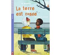 La terre est ronde. Con espansione online [Lingua francese]: La terre est ronde + downloadable audio