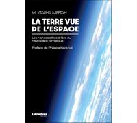 La Terre vue de l’espace. Les nanosatellites à l’ère du NewSpace climatique