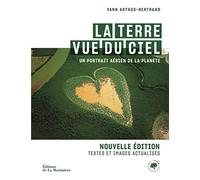 La Terre vue du ciel: Un portrait aérien de la planète