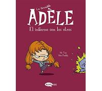 La terrible Adèle Vol.2 El infierno son los otros: El infierno son los otros