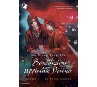 Libri Mo Xiang Tong Xiu - La Terza Ascesa. La Benedizione Dell'ufficiale Divino