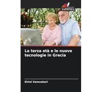 La terza età e le nuove tecnologie in Grecia