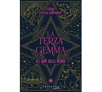 La terza gemma. Gli anni delle nebbie