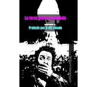 La terza guerra mondiale: Profezie per il XXI secolo