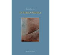 La terza pagina - Caccia Laura