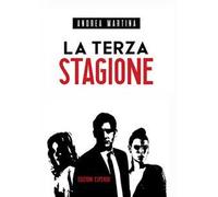 La terza stagione
