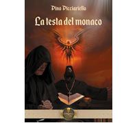 La testa del monaco - Picciariello Pino