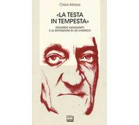 «La testa in tempesta». Edoardo Sanguineti e le distrazioni di un cherico