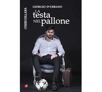 La testa nel pallone