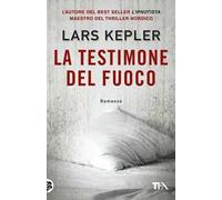 La testimone del fuoco