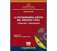 La testimonianza scritta nel processo civile. Con CD-ROM