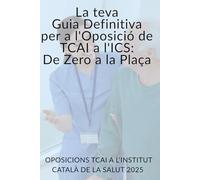 La Teva Guia Definitiva per a l'Oposició de TCAI a l'ICS: De Zero a Plaça