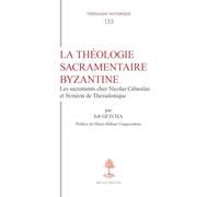 La théologie sacramentaire byzantine