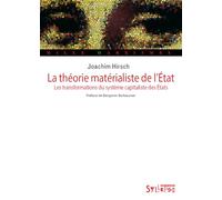 La théorie matérialiste de l'Etat: Les transformations du système capitaliste des Etats