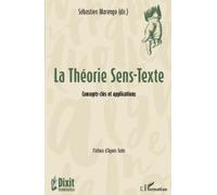 La Théorie Sens-Texte (Tascabile) Dixit Grammatica