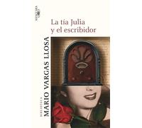 La Tia y El Escribidor