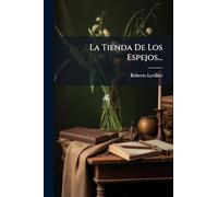 La Tienda De Los Espejos...