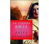 Anita Diamant La Tienda Roja (Tascabile)