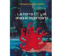 La tierra OT y el ataque legendario