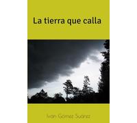 La tierra que calla