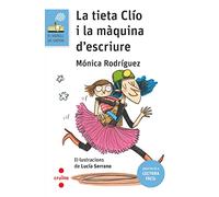 La tieta Clio i la màquina d'escriure (Lectura fàcil): 208