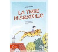 La tigre di Anatolio