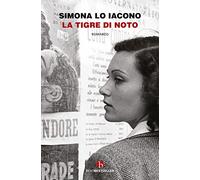 La Tigre di Noto