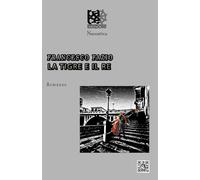 LA TIGRE E IL RE