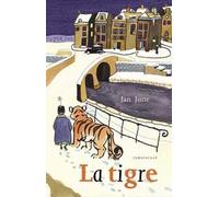 La tigre. Ediz. a colori