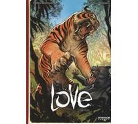 La tigre. Love. Vol. 1