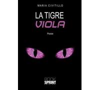 La tigre viola