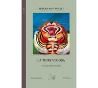 La tigre viziosa
