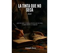 LA TINTA QUE NO SECA