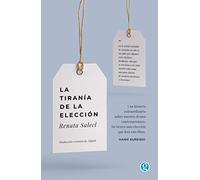 LA TIRANIA DE LA ELECCION