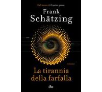 La tirannia della farfalla