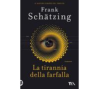 La tirannia della farfalla