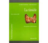 La tiroide. Quaderni di endocrinologia pratica