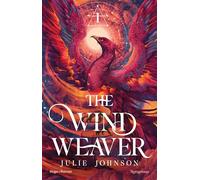 La tisseuse de vent: Tome 1, The reign of remnants