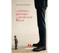 La titanica giornata del professor Rossi
