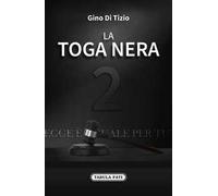 La toga nera. Vol. 2