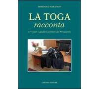 La toga racconta