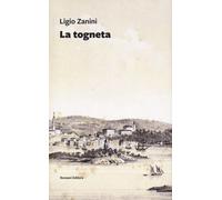 La togneta - 2024 - Ronzani Editore (Vento Veneto)