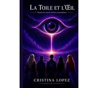 La Toile et l'Œil