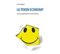 La token economy. Teoria e applicazioni in età evolutiva