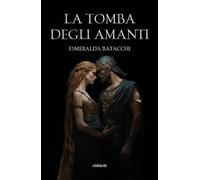 La Tomba degli Amanti