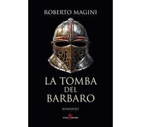 La tomba del barbaro