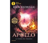 La tomba del tiranno. Le sfide di Apollo. Vol. 4