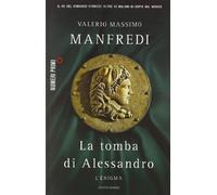 La tomba di Alessandro. L'enigma