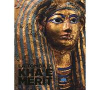 La tomba di Kha e Merit. Ediz. illustrata [Paperback] Ferraris, Enrico